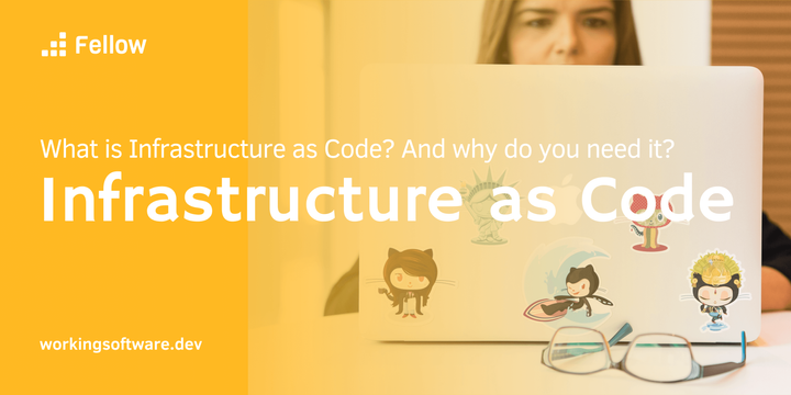 What is Infrastructure as Code? And why do you need it?